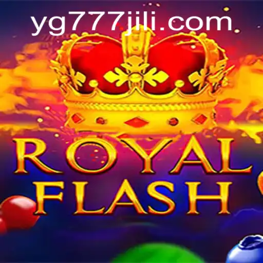 Discover the Exciting World of RoyalFlash and Unravel the Secrets with YG777